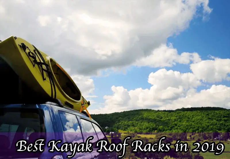 Best Kayak Roof Racks